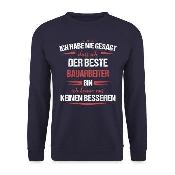 Bauarbeiter Baustelle Baggerfahrer Spruch - Unisex Pullover - Navy - Vorne - Alina (178cm) & Michal (187cm)