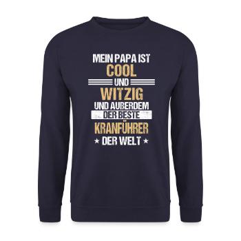 Kranführer Kran Baustelle Kranfahrer Spruch - Unisex Pullover - Navy - Vorne - Alina (178cm) & Michal (187cm)