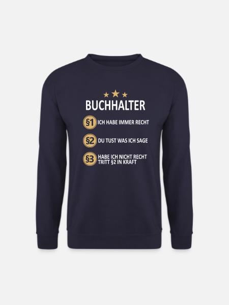 Buchhalter Buchhaltung Finanzbuchhaltung Spruch - Unisex Pullover - Navy