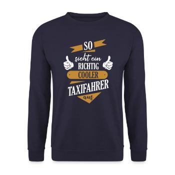 Taxifahrer Taxi Chauffeur Spruch - Unisex Pullover - Navy - Vorne - Alina (178cm) & Michal (187cm)