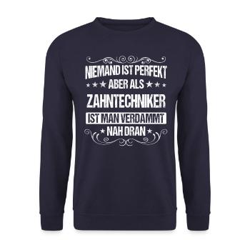 Zahntechniker Zahntechnik Zahnarzt Spruch - Unisex Pullover - Navy - Vorne - Alina (178cm) & Michal (187cm)