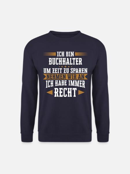 Buchhalter Buchhaltung Finanzbuchhaltung Spruch - Unisex Pullover - Navy