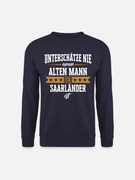 Saarland Saarländerin Saarländer Spruch - Unisex Pullover - Navy