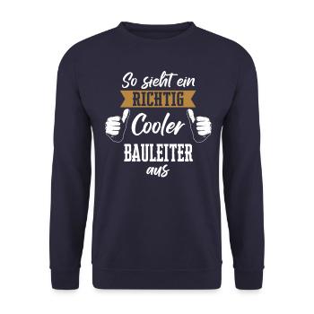 Bauleiter Bauleiterin Bauarbeiter Beruf Spruch - Unisex Pullover - Navy - Vorne - Alina (178cm) & Michal (187cm)