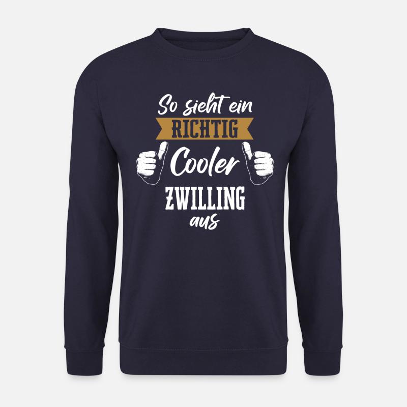 Zwilling Zwillinge Bruder Schwester Spruch - Unisex Pullover - Navy
