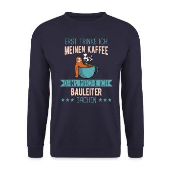Bauleiter Bauleiterin Bauarbeiter Beruf Spruch - Unisex Pullover - Navy - Vorne - Alina (178cm) & Michal (187cm)