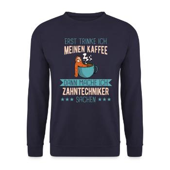 Zahntechniker Zahntechnik Zahnarzt Spruch - Unisex Pullover - Navy - Vorne - Alina (178cm) & Michal (187cm)