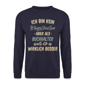 Buchhalter Buchhaltung Finanzbuchhaltung Spruch - Unisex Pullover - Navy - Vorne - Alina (178cm) & Michal (187cm)