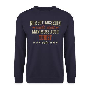 Tuba Tubist Tubaspieler Instrument Spruch - Unisex Pullover - Navy - Vorne - Alina (178cm) & Michal (187cm)