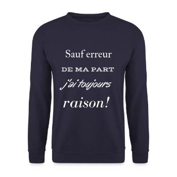 Sauf erreur de ma part j ai toujours raison - Sweat-shirt Unisexe - marine - Devant - Alina (178cm) & Michal (187cm)