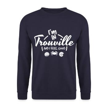 I m in Trouville and I feel Good - Unisex Sweatshirt - navy - Front - Alina (178cm) & Michal (187cm)