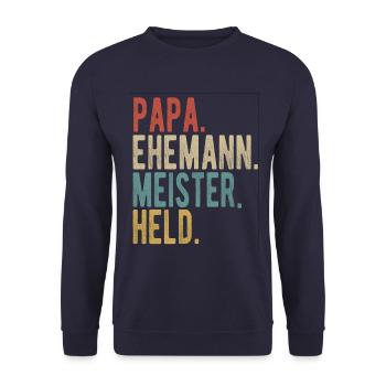 Meister Papa Ehemann Held - Unisex Pullover - Navy - Vorne - Alina (178cm) & Michal (187cm)