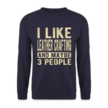 Leather crafting Saying - Unisex Sweatshirt - navy - Front - Alina (178cm) & Michal (187cm)