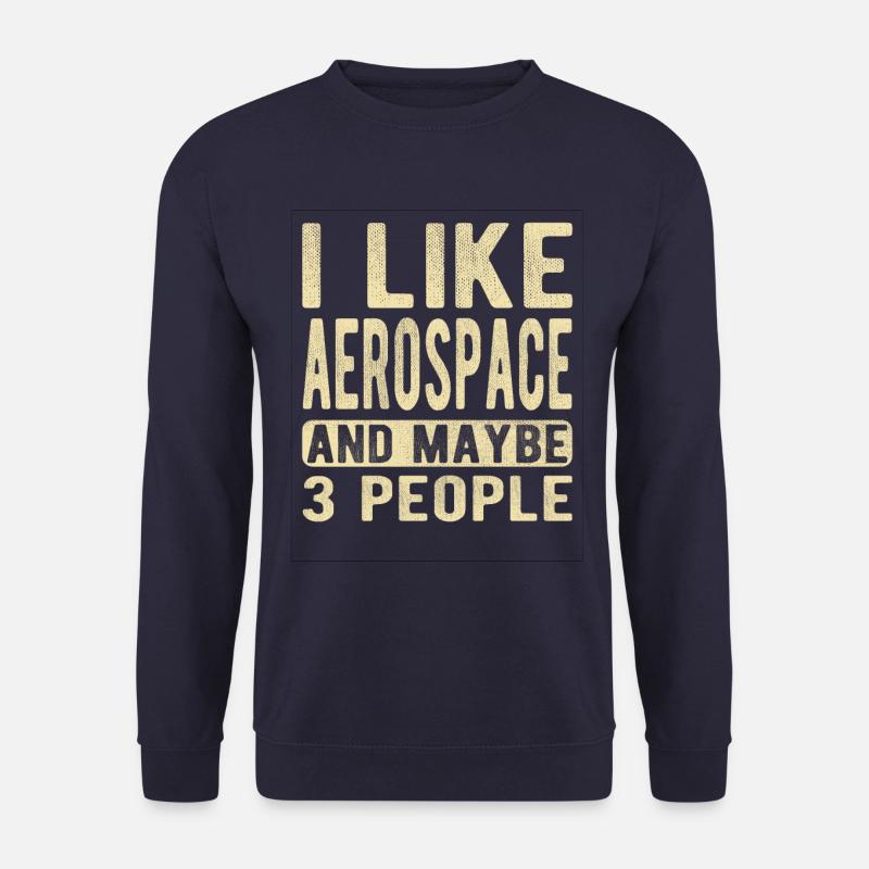 Aerospace Saying - Unisex Sweatshirt - navy