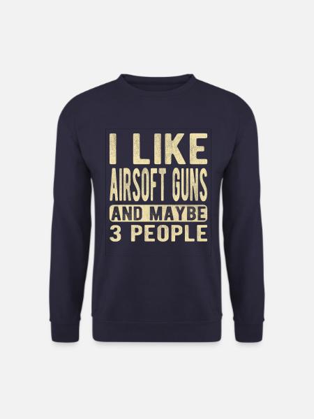 Airsoft Guns Saying - Unisex Sweatshirt - navy