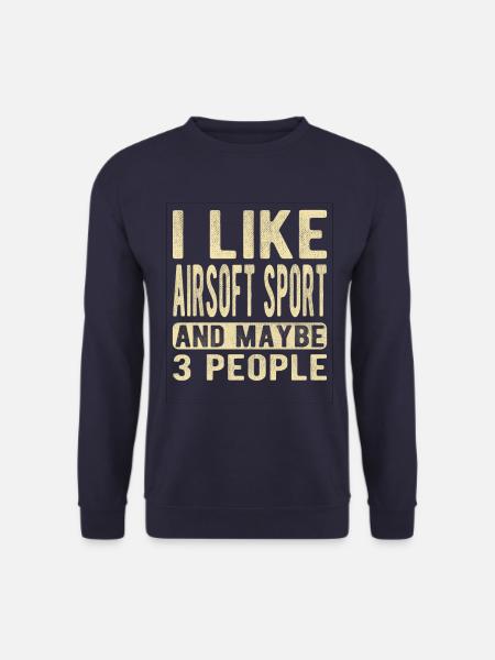Airsoft Sport Saying - Unisex Sweatshirt - navy