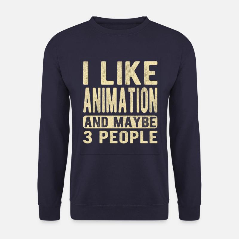 Animation Spruch - Unisex Pullover - Navy