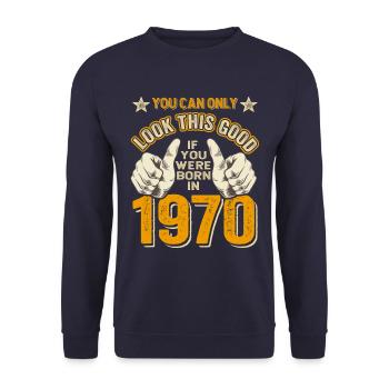 Geburtstag 1970 Jahrgang 1970 geboren 1970 - Unisex Pullover - Navy - Vorne - Alina (178cm) & Michal (187cm)