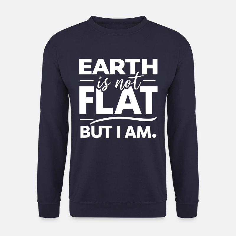 Satire Terre plate Blagues ironiques - Sweat-shirt Unisexe - marine