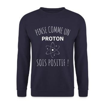 T shirt humour science pensée positive proton. - Sweat-shirt Unisexe - marine - Devant - Alina (178cm) & Michal (187cm)