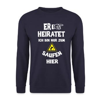 Er heiratet Heirat Heiraten Bräutigam JGA Geschenk - Unisex Pullover - Navy - Vorne - Alina (178cm) & Michal (187cm)