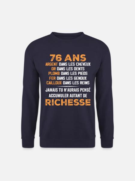 76 Jahre alt lustiges Geburtstagsgeschenk 76 Jahre altes Geschenk - Unisex Pullover - Navy