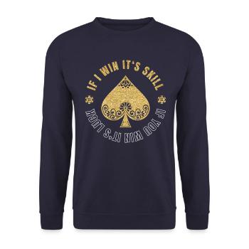 Si je gagne c'est la compétence si vous gagnez c'est le cadeau de chance - Sweat-shirt Unisexe - marine - Devant - Alina (178cm) & Michal (187cm)