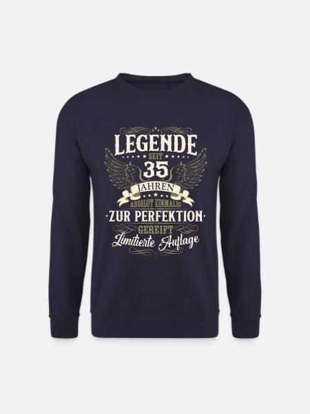 35 Geburtstag Legende Geburtstagsspruch 35 Jahre - Unisex Pullover - Navy