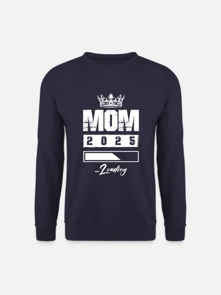 Mama 2025 Loading Mom - Unisex Sweatshirt - navy
