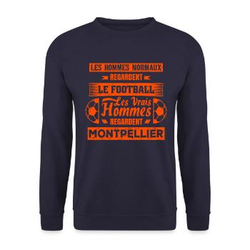 les vrais hommes regardent MONTPELLIER fans club - Sweat-shirt Unisexe - marine - Devant - Alina (178cm) & Michal (187cm)