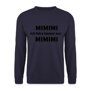 Ich höre immer nur MIMI - Unisex Pullover - Navy - Vorne - Alina (178cm) & Michal (187cm)