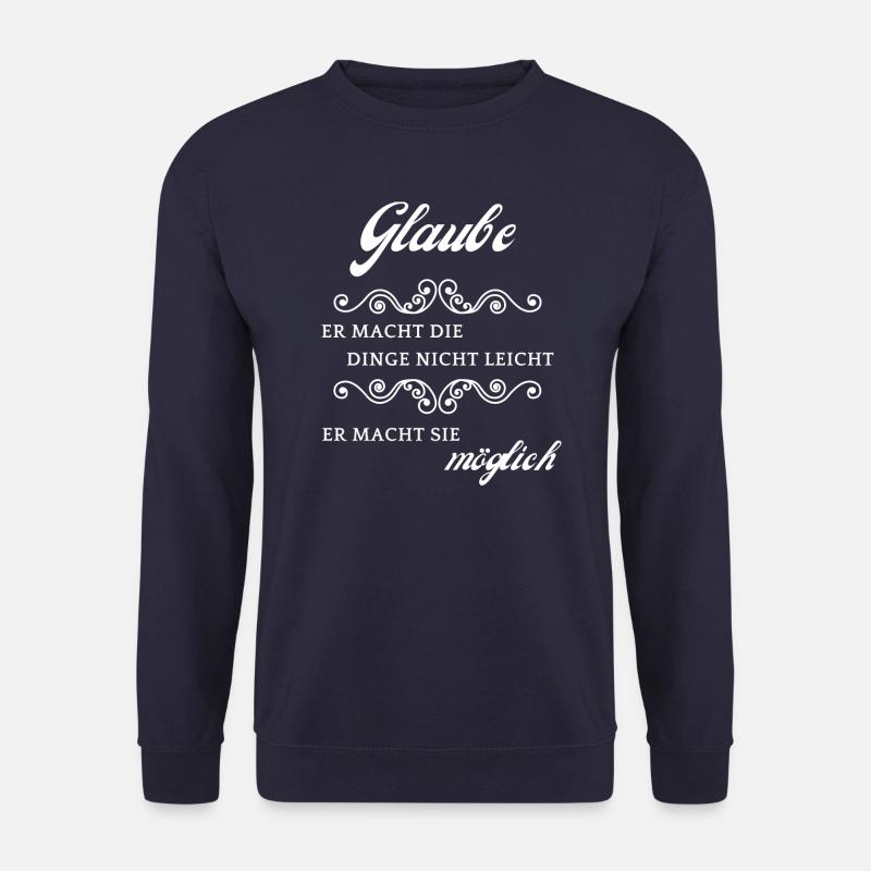 Glaube macht es möglich - Unisex Pullover - Navy