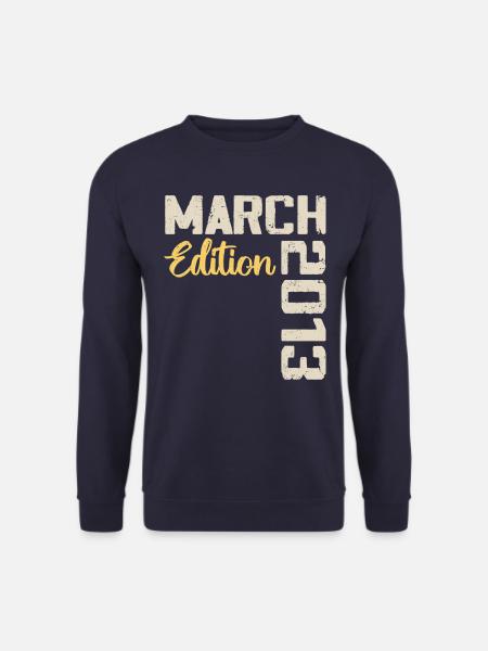 März 2013 Geburtstagsgeschenk März 2013 - Unisex Pullover - Navy