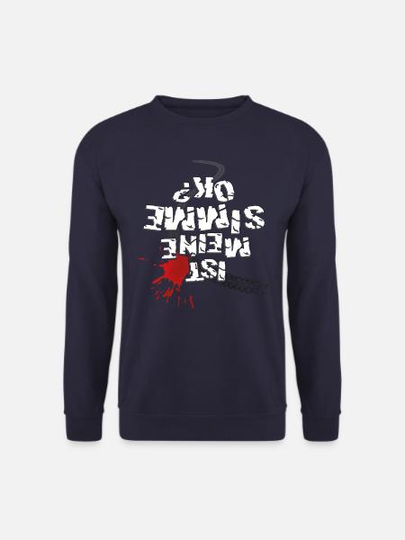 Ist meine SIMME ok? (weißer Text) - Unisex Pullover - Navy