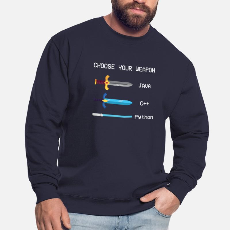 choose your weapon programming languages computer science Unisex Sweatshirt