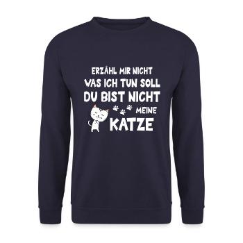 Katze sag mir nicht, was ich tun soll - Unisex Pullover - Navy - Vorne - Alina (178cm) & Michal (187cm)