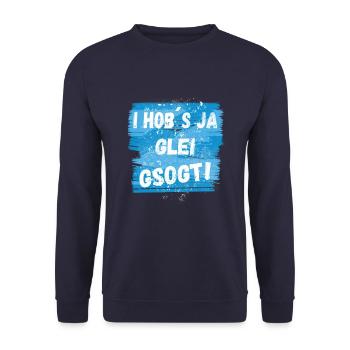 I Hob´s ja glei gsogt! Bayerisch - Unisex Pullover - Navy - Vorne - Alina (178cm) & Michal (187cm)