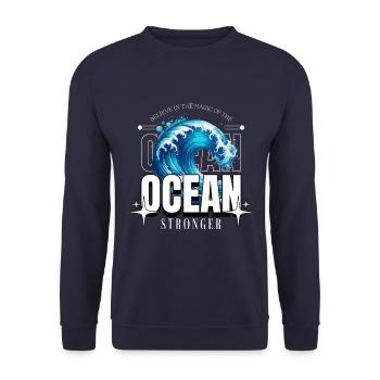 Believe in the Magic of the Ocean - Unisex Sweatshirt - navy - Front - Alina (178cm) & Michal (187cm)