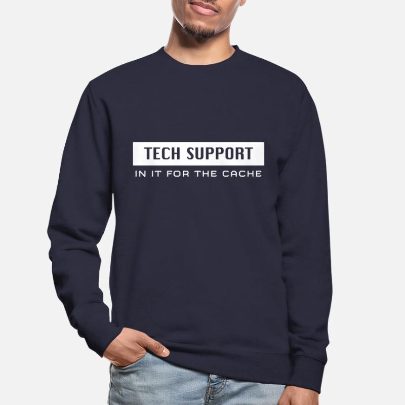 Tech Support - IT support Unisex Sweatshirt