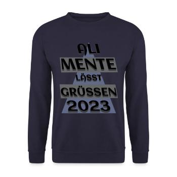 Ali Mente grüßt Euch, 2023, nehme es mit Humor - Unisex Pullover - Navy - Vorne - Alina (178cm) & Michal (187cm)
