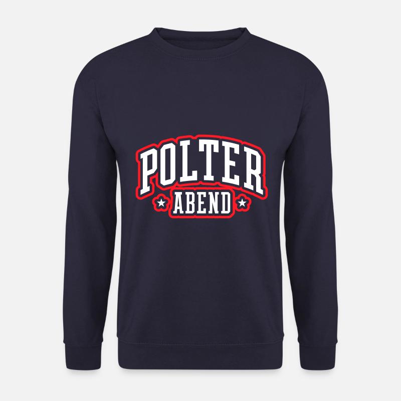 Polterabend Junggesellenabschied - Unisex Pullover - Navy