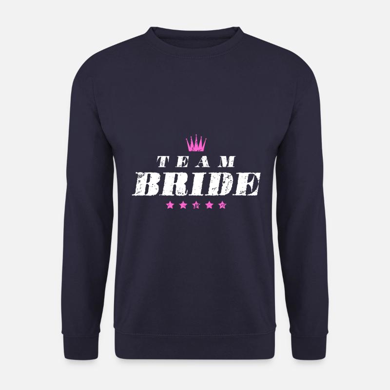 Team Bride Hochzeit Spruch - Unisex Pullover - Navy