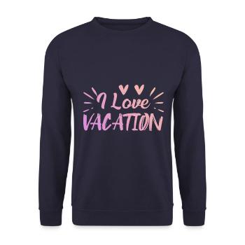 I love holidays - Unisex Sweatshirt - navy - Front - Alina (178cm) & Michal (187cm)