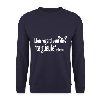T-shirt sarcasme – Mon regard parle mieux que moi - Sweat-shirt Unisexe - marine - Devant - Alina (178cm) & Michal (187cm)