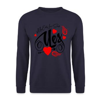 MY ONLY LOVE SAID YES - Unisex Pullover - Navy - Vorne - Alina (178cm) & Michal (187cm)