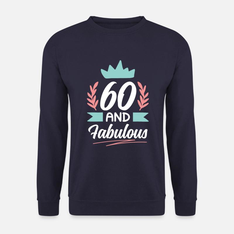 60 et super - Sweat-shirt Unisexe - marine