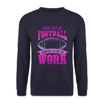 born to football - Unisex Sweatshirt - navy - Front - Alina (178cm) & Michal (187cm)