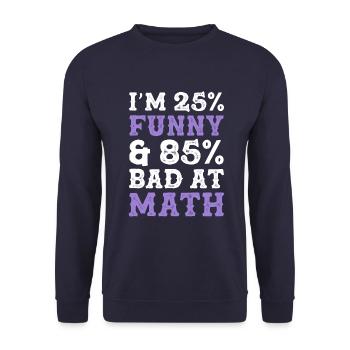 funny math mathematics - Unisex Sweatshirt - navy - Front - Alina (178cm) & Michal (187cm)