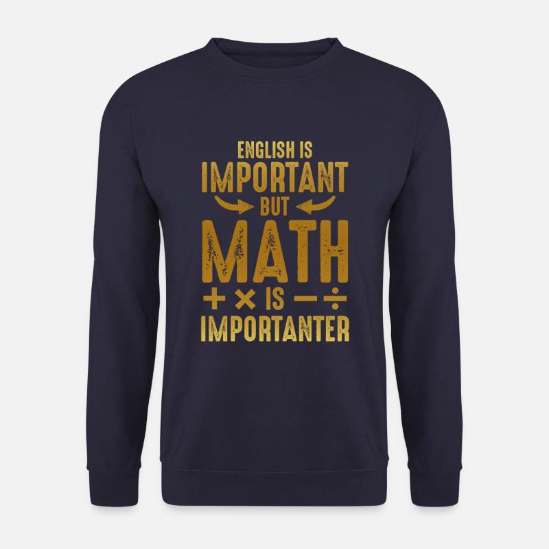 Mathematik ist wichtig - Unisex Pullover - Navy