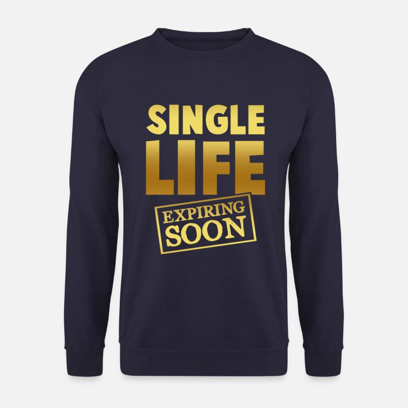 single leben bräutigam - Unisex Pullover - Navy